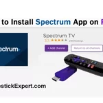 How to Install Spectrum TV on Roku